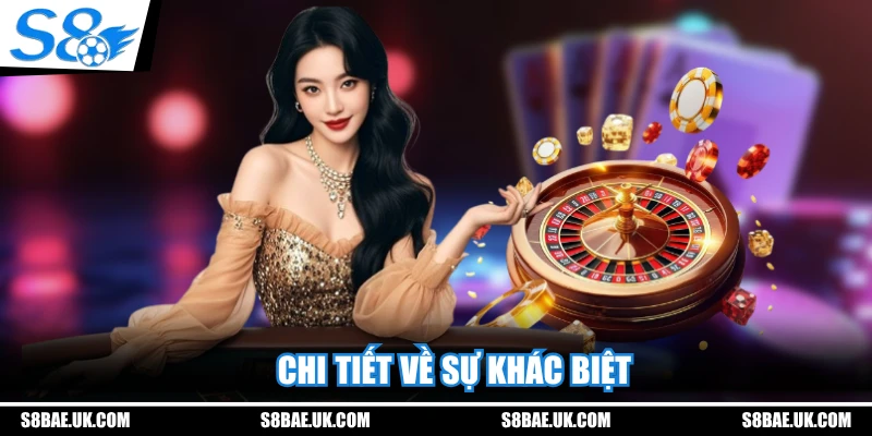Chi tiết về sự khác biệt