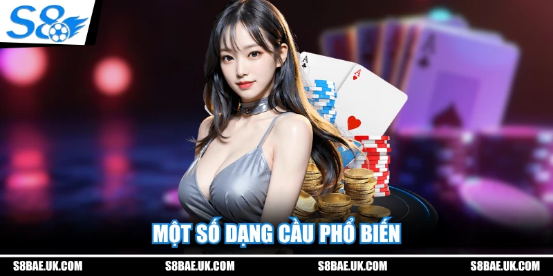 Một số dạng cầu phổ biến
